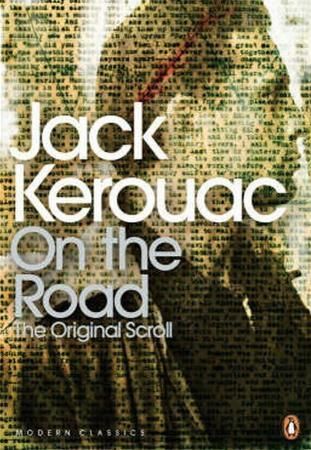 On the Road: The Original Scroll - the original scroll