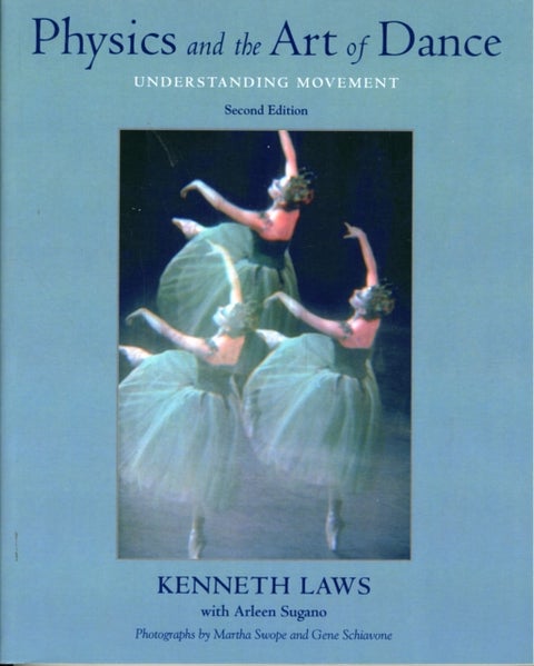 Physics and the Art of Dance - Understanding Movement
