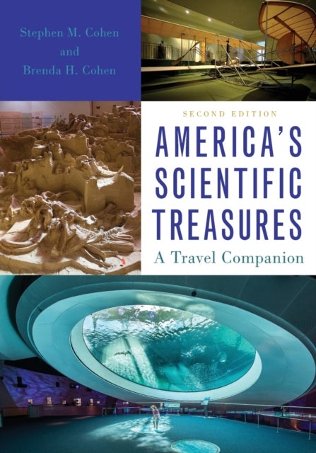 America's Scientific Treasures - A Travel Companion