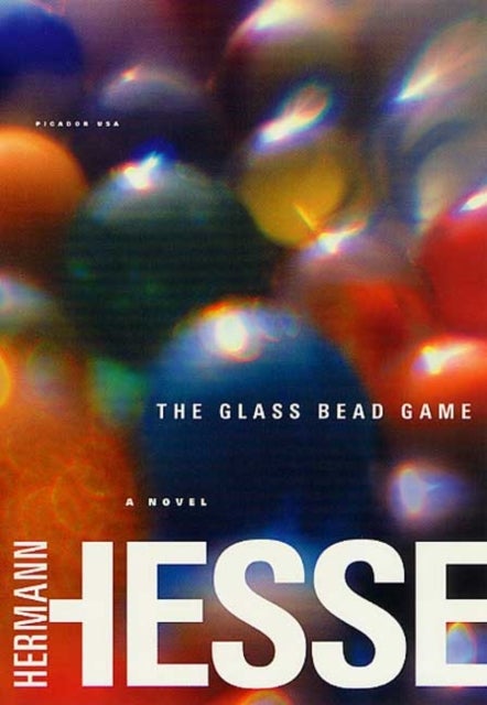 Glass Bead Game - (Magister Ludi) A Novel