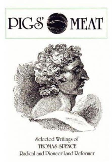 Pigs' Meat - Selected Writings