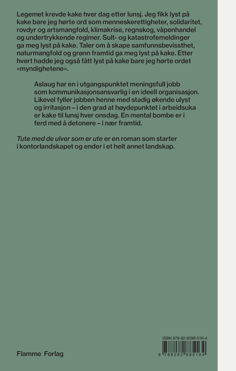 Tute med de ulver som er ute