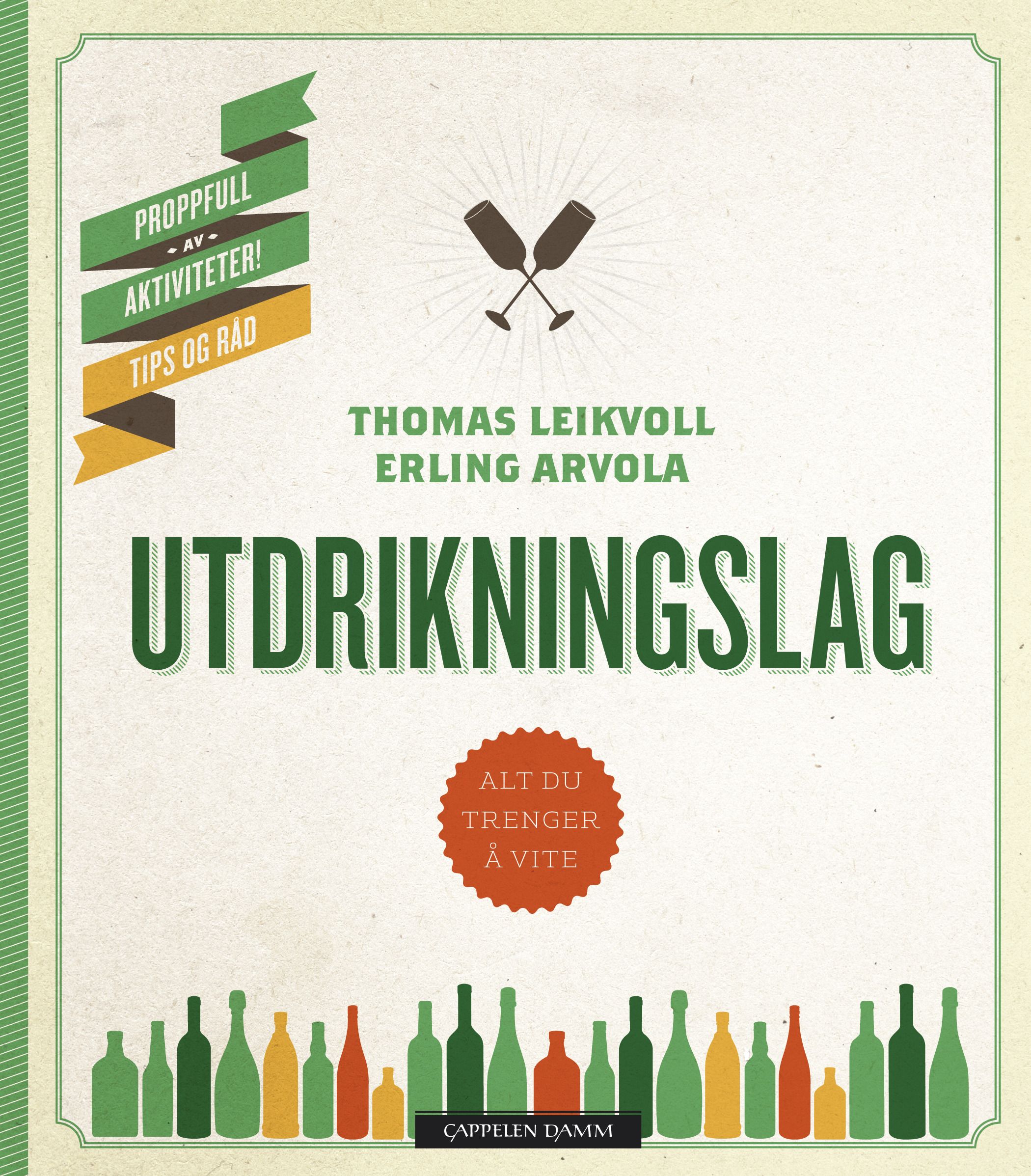 Utdrikningslag - alt du trenger å vite : proppfull av aktiviteter, tips og råd