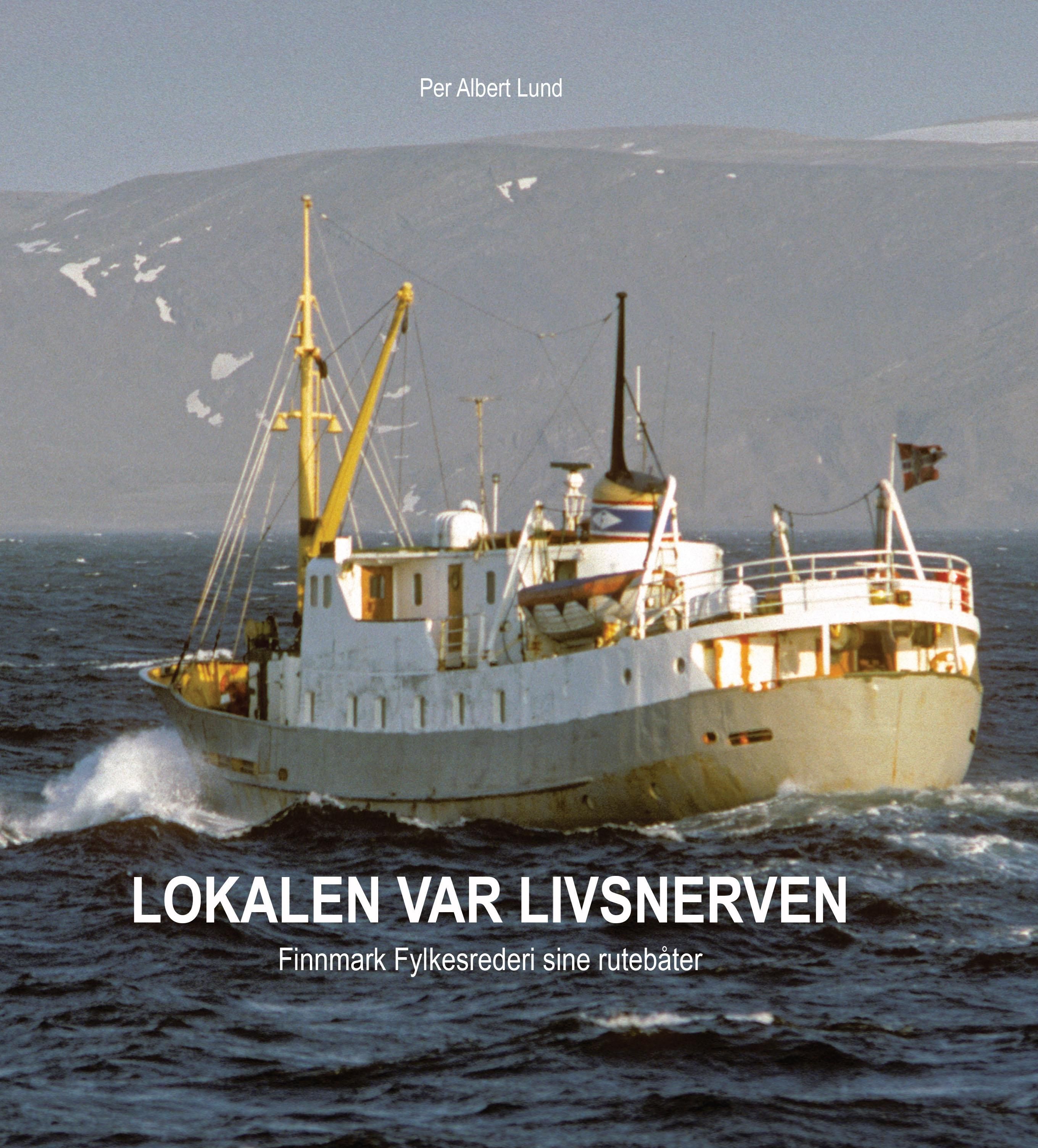 Lokalen var livsnerven - Finnmark Fylkesrederi sine rutebåter