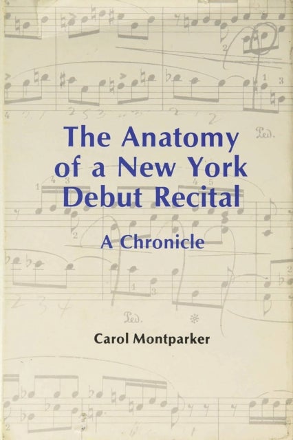 The Anatomy Of A New York Debut Recital