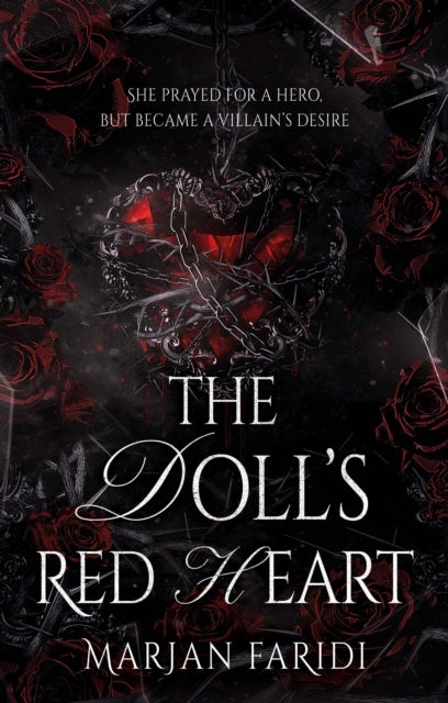 Doll’s Red Heart - She prayed for a hero, but became a villain’s desire.