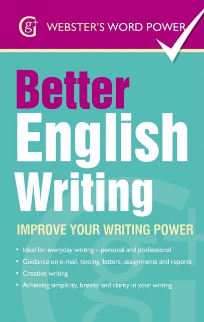 Better English Writing - Improve Your Writing Power
