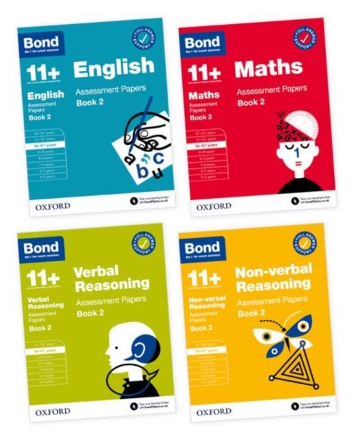 11+: Bond 11+ English, Maths, Non-verbal Reasoning, Verbal Reasoning Assessment Papers: Ready for th - Book 2 10-11+ Years Bundle