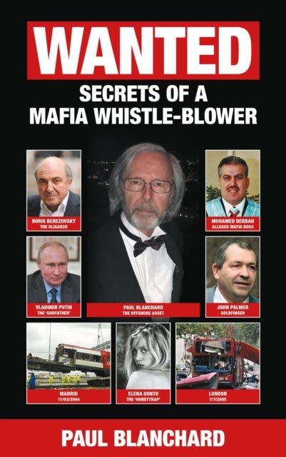 WANTED - Secrets of a Mafia Whistle-Blower