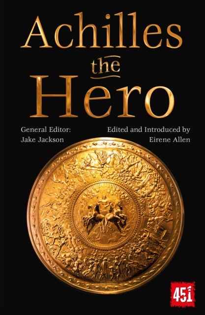 Achilles the Hero - Epic and Legendary Leaders