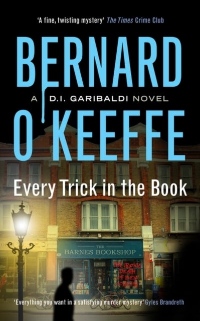 Every Trick in the Book - A DI Garibaldi Novel. Book 3