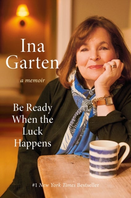 Be Ready When the Luck Happens - A Memoir