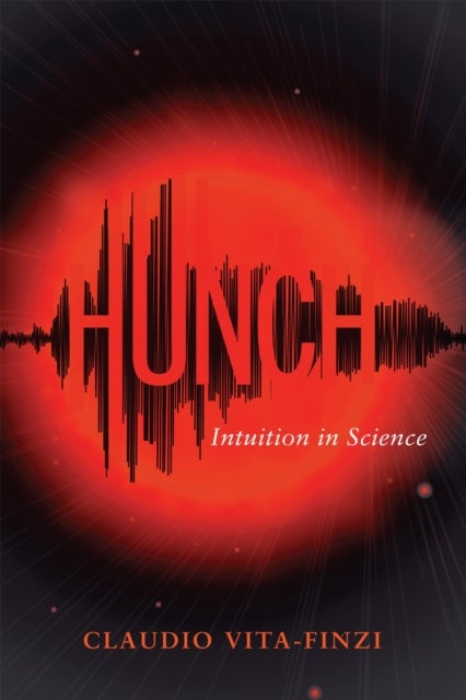 Hunch - Intuition in Science