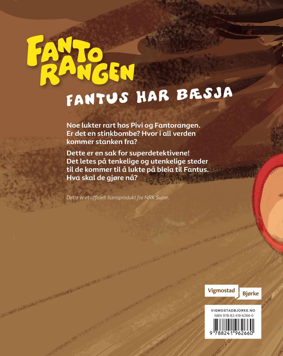 Fantus har bæsja