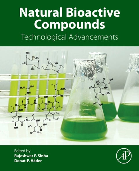 Natural Bioactive Compounds - Technological Advancements