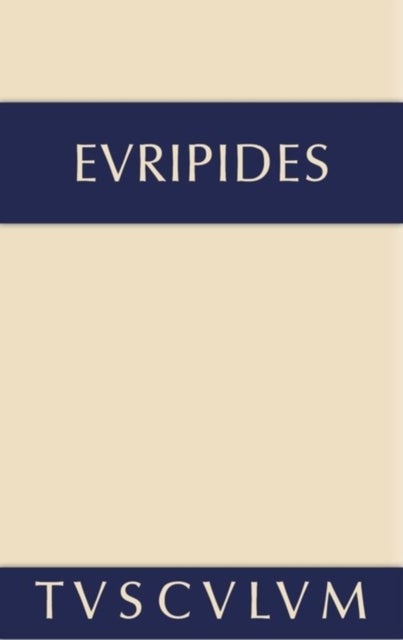 Alkestis. Medeia. Hippolytos - Griechisch - Deutsch