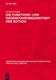 Die Funktions- Und Gegenstandsbedingtheit Der Edition