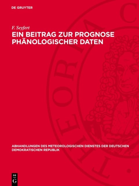 Ein Beitrag Zur Prognose Phanologischer Daten