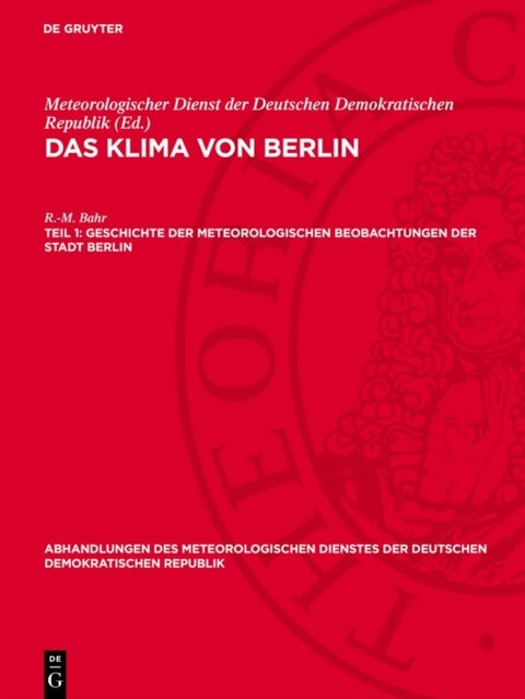 Geschichte Der Meteorologischen Beobachtungen Der Stadt Berlin