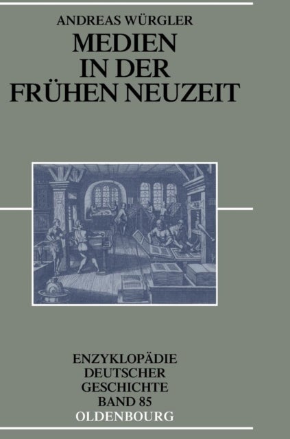 Medien in der Fruhen Neuzeit