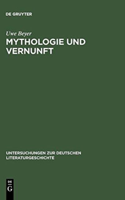 Mythologie und Vernunft - Vier philosophische Studien zu Friedrich Holderlin