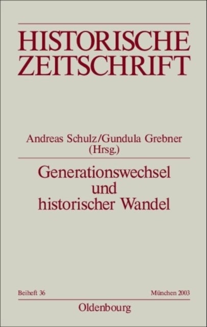 Generationswechsel Und Historischer Wandel
