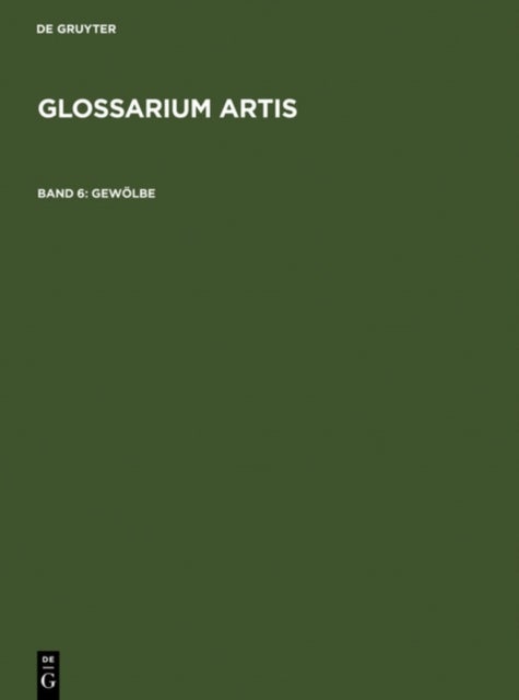 Gewolbe - Systematisches Fachworterbuch