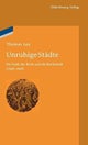 Unruhige Stadte