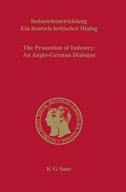 Industrieentwicklung - Ein Deutsch-Britischer Dialog