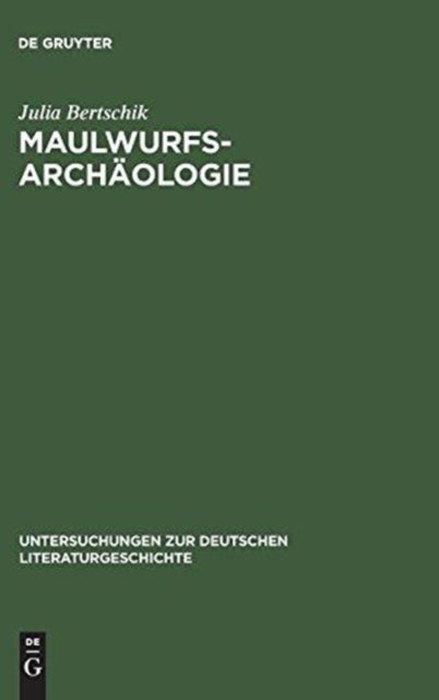 Maulwurfsarchaologie
