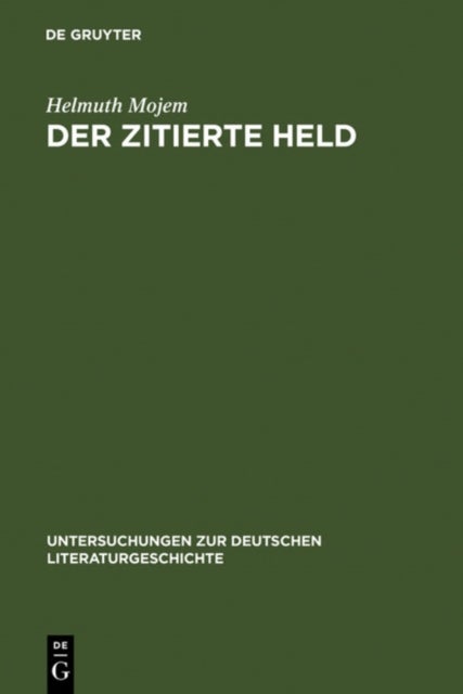 Der Zitierte Held - Studien Zur Intertextualitat in Wilhelm Raabes Roman Das Odfeld
