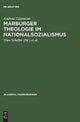Marburger Theologie im Nationalsozialismus