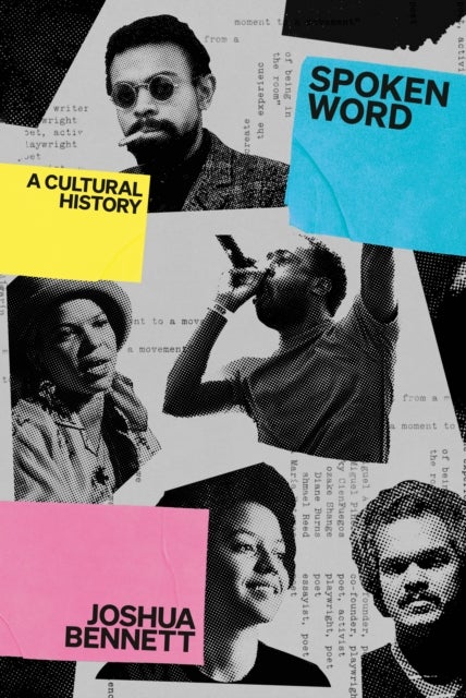 Spoken Word - A Cultural History