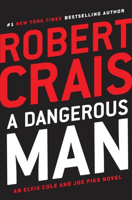 A Dangerous Man