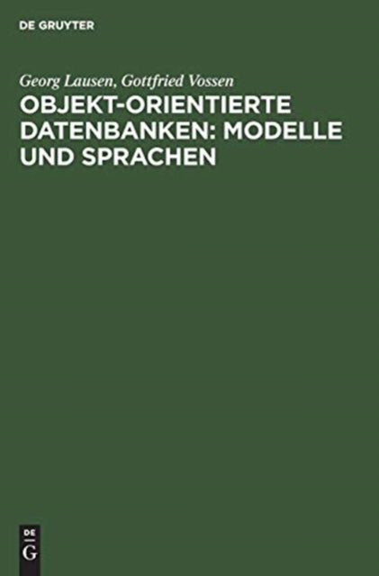 Objekt-orientierte Datenbanken - Modelle und Sprachen
