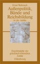 Außenpolitik, Bunde Und Reichsbildung in Der Antike