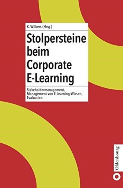 Stolpersteine beim Corporate E-Learning
