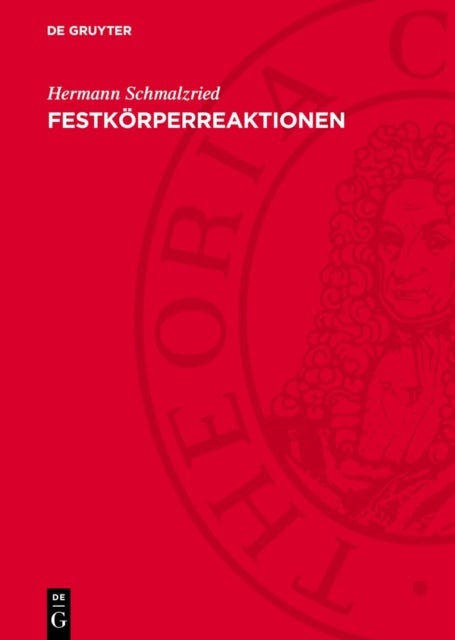 Festkorperreaktionen - Chemie Des Festen Zustandes