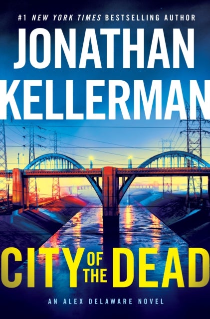 City of the Dead - An Alex Delaware Novel