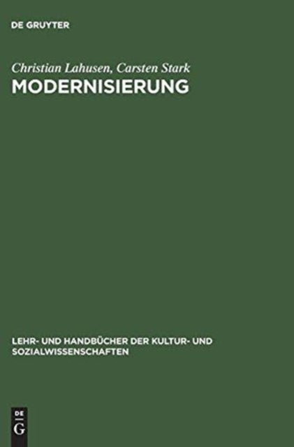 Modernisierung - Einfuhrung in Die Lekture Klassisch-Soziologischer Texte