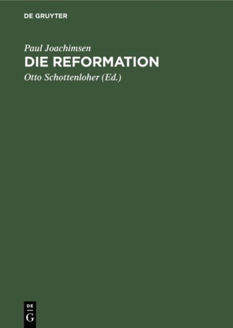 Die Reformation - ALS Epoche Der Deutschen Geschichte