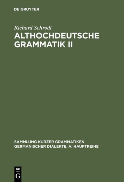 Althochdeutsche Grammatik II - Syntax