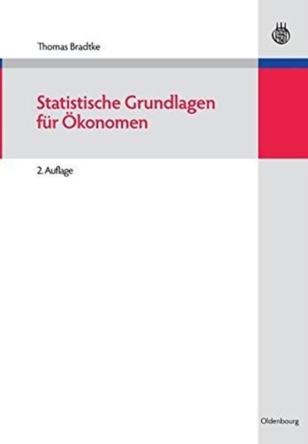 Statistische Grundlagen Fur Okonomen