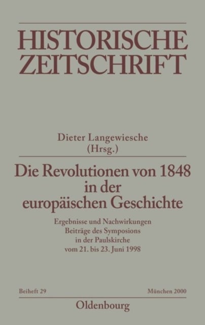 Die Revolutionen von 1848 in der europaischen Geschichte