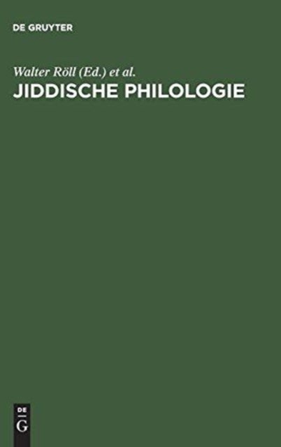 Jiddische Philologie - Festschrift Fur Erika Timm