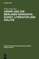 Arnim und die Berliner Romantik