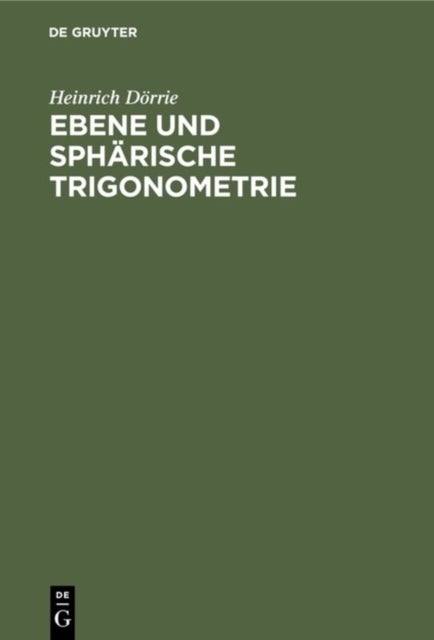 Ebene Und Spharische Trigonometrie