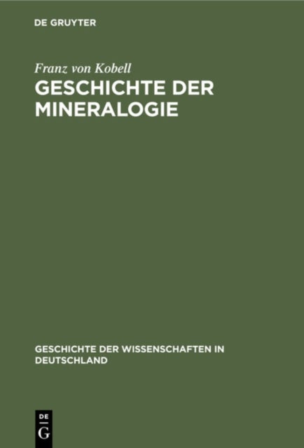 Geschichte Der Mineralogie - Von 1650-1860