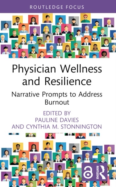 Physician Wellness and Resilience - Narrative Prompts to Address Burnout