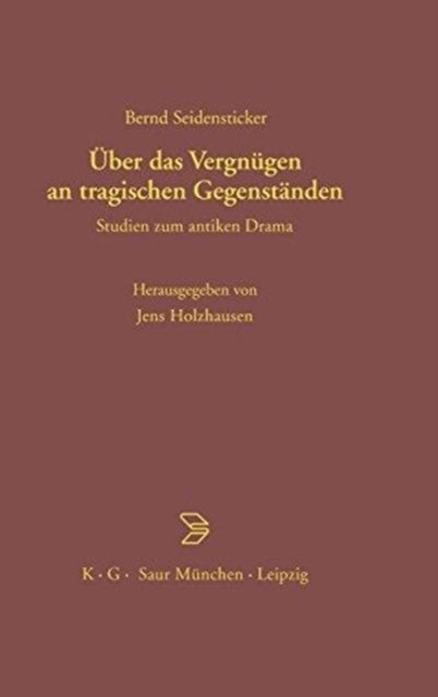 Uber das Vergnugen an tragischen Gegenstanden